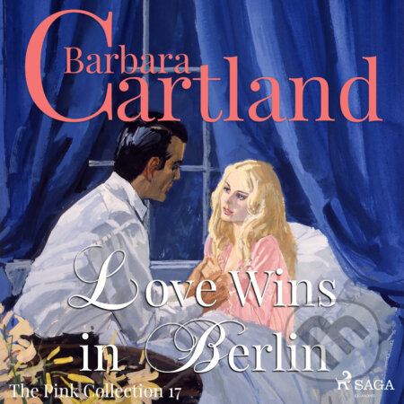 Audiokniha: Love Wins in Berlin (Barbara Cartland’s Pink Collection 17) (EN) (Barbara Cartland). Saga Egmont, 2018 Audiokniha: Love Wins in Berlin (Barbara Cartland’s Pink Collection 17) (EN) (Barbara Cartland). Saga Egmont, 2018