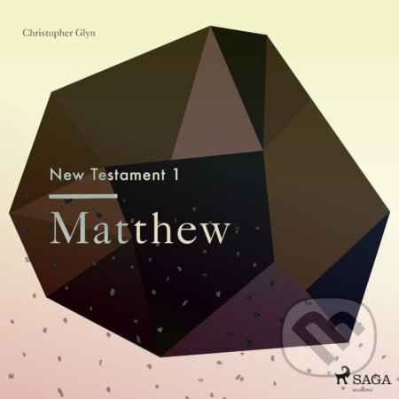 The New Testament 1 - Matthew (EN) - Christopher Glyn, Saga Egmont, 2018