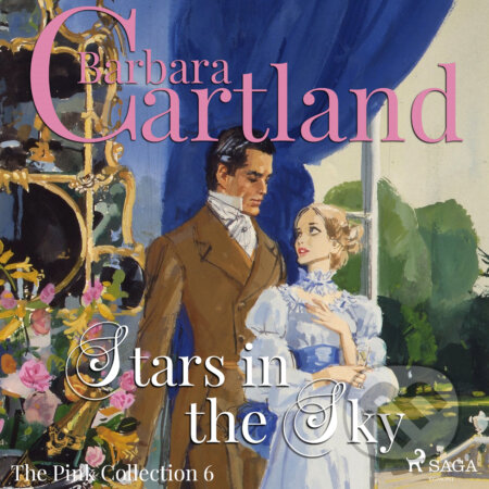 Audiokniha: Stars in the Sky (Barbara Cartland’s Pink Collection 6) (EN) (Barbara Cartland). Saga Egmont, 2018 Audiokniha: Stars in the Sky (Barbara Cartland’s Pink Collection 6) (EN) (Barbara Cartland). Saga Egmont, 2018
