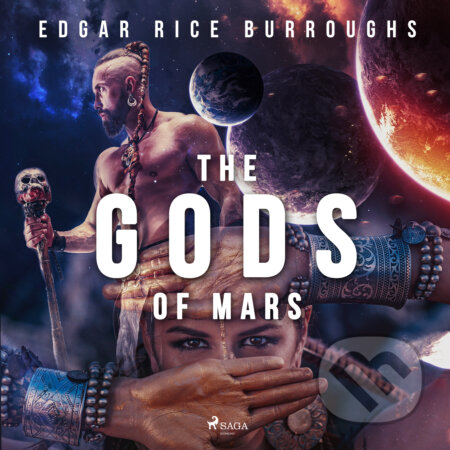 Audiokniha: The Gods of Mars (EN) (Edgar Rice Burroughs). Saga Egmont, 2017 Audiokniha: The Gods of Mars (EN) (Edgar Rice Burroughs). Saga Egmont, 2017