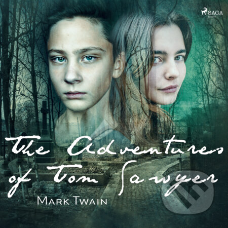 Audiokniha: The Adventures of Tom Sawyer (EN) (Mark Twain). Saga Egmont, 2017 Audiokniha: The Adventures of Tom Sawyer (EN) (Mark Twain). Saga Egmont, 2017
