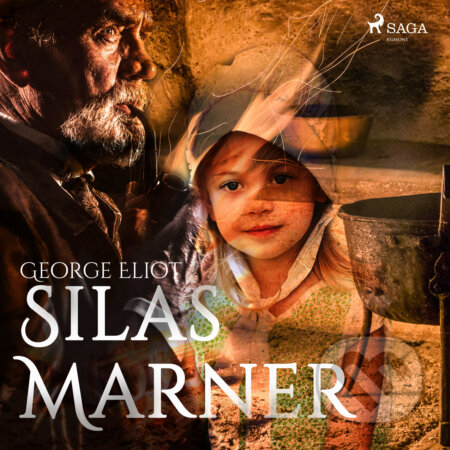 Audiokniha: Silas Marner (EN) (George Eliot). Saga Egmont, 2017 Audiokniha: Silas Marner (EN) (George Eliot). Saga Egmont, 2017