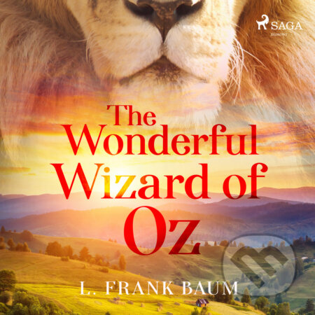 Audiokniha: The Wonderful Wizard of Oz (EN) (L. Frank Baum). Saga Egmont, 2017 Audiokniha: The Wonderful Wizard of Oz (EN) (L. Frank Baum). Saga Egmont, 2017