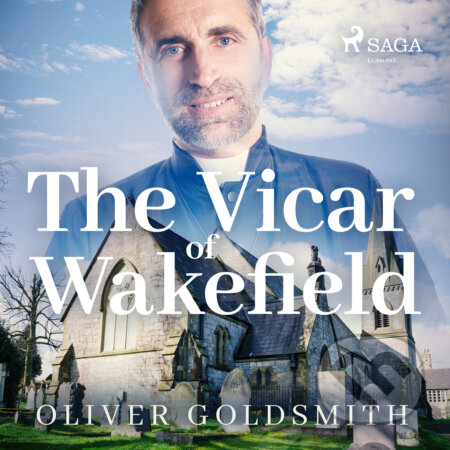 The Vicar of Wakefield (EN) - Oliver Goldsmith, Saga Egmont, 2017