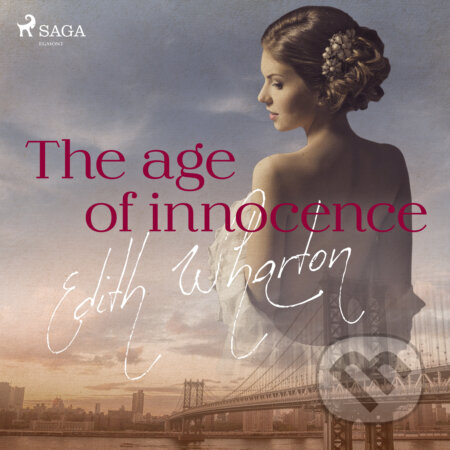 Audiokniha: The Age of Innocence (EN) (Edith Wharton). Saga Egmont, 2017 Audiokniha: The Age of Innocence (EN) (Edith Wharton). Saga Egmont, 2017