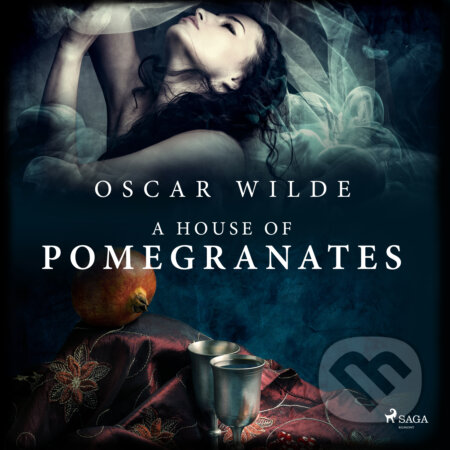 Audiokniha: A House of Pomegranates (EN) (Oscar Wilde). Saga Egmont, 2017 Audiokniha: A House of Pomegranates (EN) (Oscar Wilde). Saga Egmont, 2017