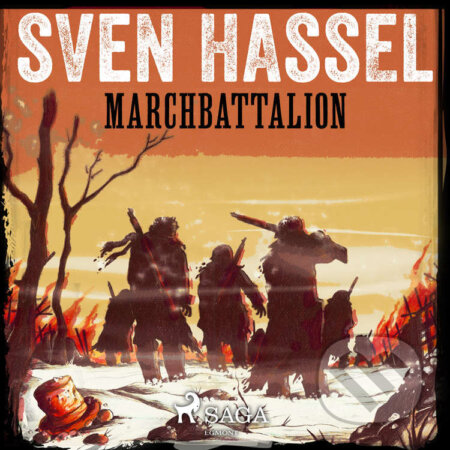 Audiokniha: Marchbattalion (EN) (Sven Hassel). Saga Egmont, 2018 Audiokniha: Marchbattalion (EN) (Sven Hassel). Saga Egmont, 2018