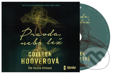 Audiokniha: Pravda, nebo lež (audiokniha) (Colleen Hoover). Témbr, 2020 Audiokniha: Pravda, nebo lež (audiokniha) (Colleen Hoover). Témbr, 2020