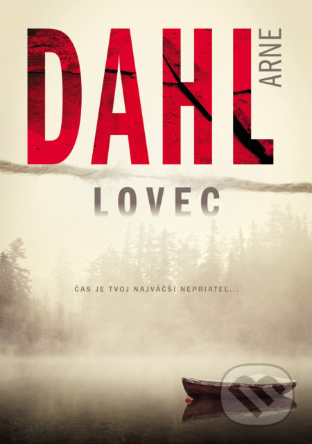 Kniha: Lovec (Arne Dahl). Grada, 2020 Kniha: Lovec (Arne Dahl). Grada, 2020