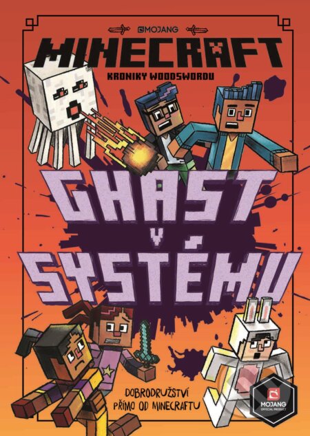 Minecraft: Kroniky Woodswordu - Ghast v systému - Nick Eliopulos, Luke Flowers (ilustrátor), Egmont ČR, 2020