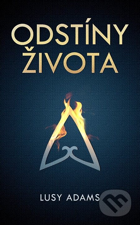 E-kniha: Odstíny života (Lusy Adams). E-knihy jedou E-kniha: Odstíny života (Lusy Adams). E-knihy jedou
