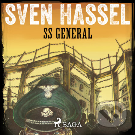 Audiokniha: SS General (EN) (Sven Hassel). Saga Egmont, 2019 Audiokniha: SS General (EN) (Sven Hassel). Saga Egmont, 2019