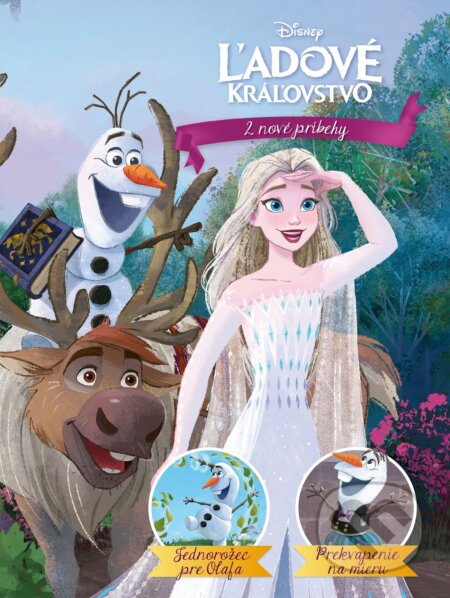 Kniha: Ľadové kráľovstvo: Jednorožec pre Olafa, Prekvapenie na mieru (Egmont SK). Egmont SK, 2022 Kniha: Ľadové kráľovstvo: Jednorožec pre Olafa, Prekvapenie na mieru (Egmont SK). Egmont SK, 2022