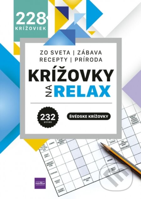 Kniha: Krížovky na relax 4 (Dušan Čupka). Príroda, 2020 Kniha: Krížovky na relax 4 (Dušan Čupka). Príroda, 2020