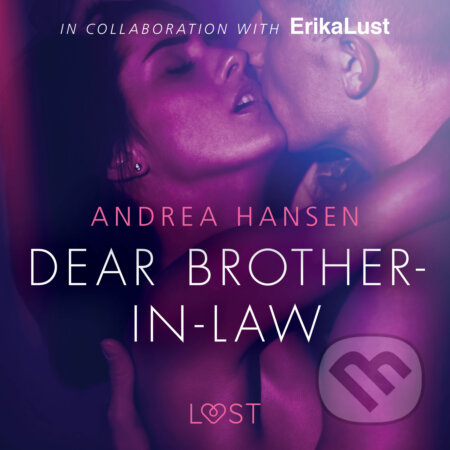 Audiokniha: Dear Brother-in-law - erotic short story (EN) (Andrea Hansen). Saga Egmont, 2019 Audiokniha: Dear Brother-in-law - erotic short story (EN) (Andrea Hansen). Saga Egmont, 2019