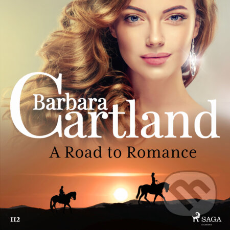 Audiokniha: A Road to Romance (Barbara Cartland’s Pink Collection 112) (EN) (Barbara Cartland). Saga Egmont, 2019 Audiokniha: A Road to Romance (Barbara Cartland’s Pink Collection 112) (EN) (Barbara Cartland). Saga Egmont, 2019