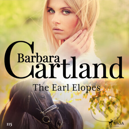 Audiokniha: The Earl Elopes (Barbara Cartland’s Pink Collection 115) (EN) (Barbara Cartland). Saga Egmont, 2019 Audiokniha: The Earl Elopes (Barbara Cartland’s Pink Collection 115) (EN) (Barbara Cartland). Saga Egmont, 2019