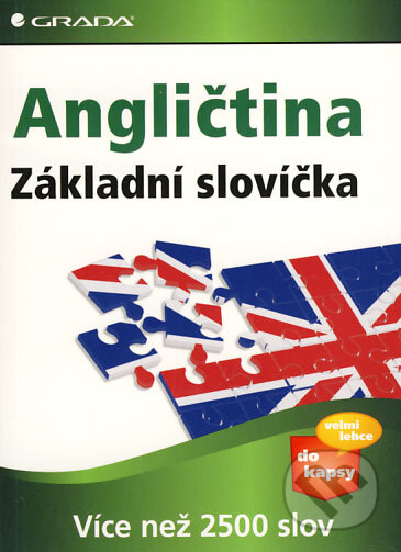 Kniha: Angličtina – Základní slovíčka (Autumn Pierce). Grada, 2009 Kniha: Angličtina – Základní slovíčka (Autumn Pierce). Grada, 2009