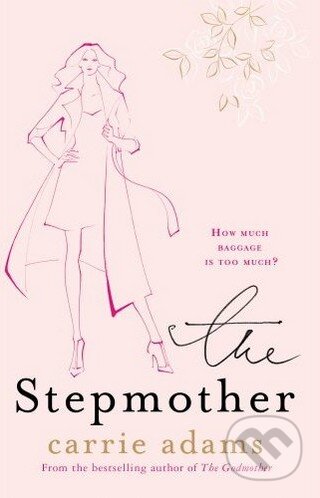 Kniha: The Stepmother (Carrie Adams). Headline Book Kniha: The Stepmother (Carrie Adams). Headline Book