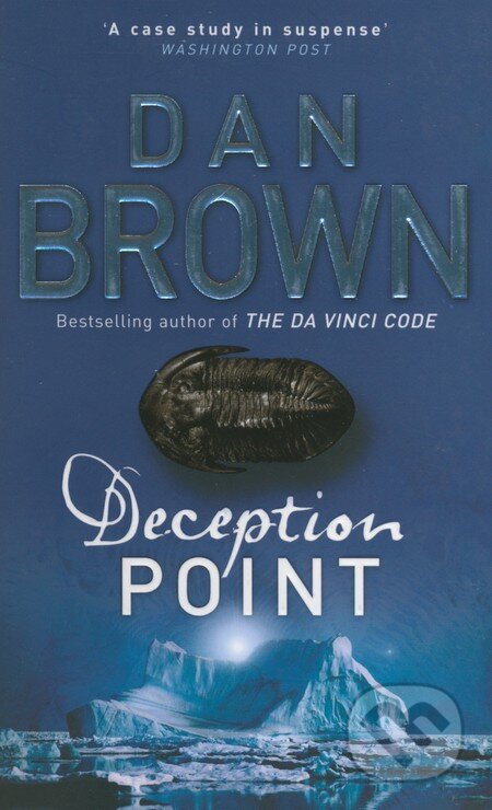 Kniha: Deception Point (Dan Brown). Transworld, 2009 Kniha: Deception Point (Dan Brown). Transworld, 2009