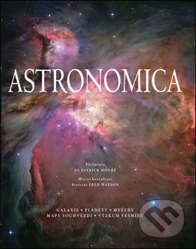 Kniha: Astronomica (Slovart CZ). Slovart CZ, 2009 Kniha: Astronomica (Slovart CZ). Slovart CZ, 2009