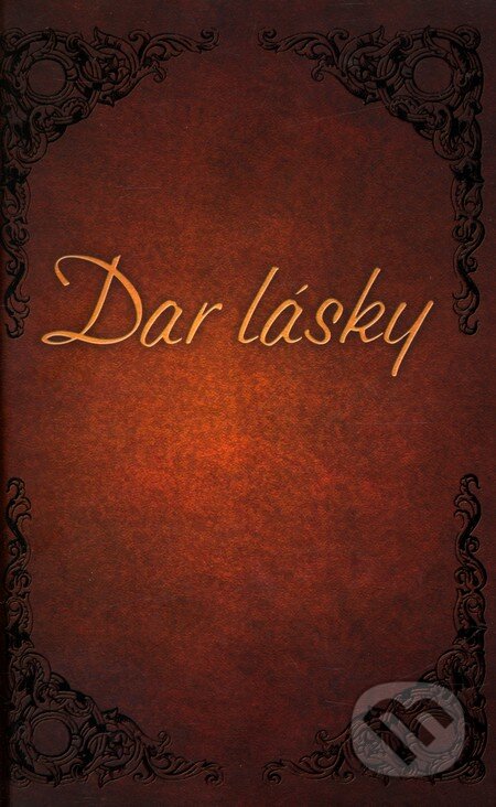 Kniha: Dar lásky (Alex Kendrick a Stephen Kendrick). Tatran, 2009 Kniha: Dar lásky (Alex Kendrick a Stephen Kendrick). Tatran, 2009
