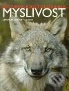 Kniha: Ottova encyklopedie: Myslivost (Ottovo nakladatelství). Ottovo nakladatelství, 2009 Kniha: Ottova encyklopedie: Myslivost (Ottovo nakladatelství). Ottovo nakladatelství, 2009