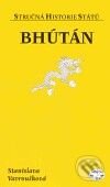 Kniha: Bhútán (Stanislava Vavroušková). Libri, 2009 Kniha: Bhútán (Stanislava Vavroušková). Libri, 2009