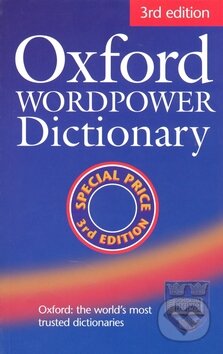 Oxford Wordpower Dictionary, Oxford University Press, 2009