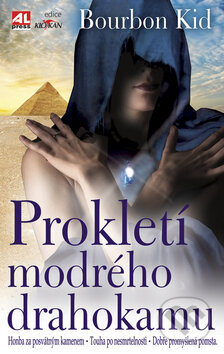 Kniha: Prokletí modrého drahokamu (Bourbon Kid). Alpress, 2009 Kniha: Prokletí modrého drahokamu (Bourbon Kid). Alpress, 2009