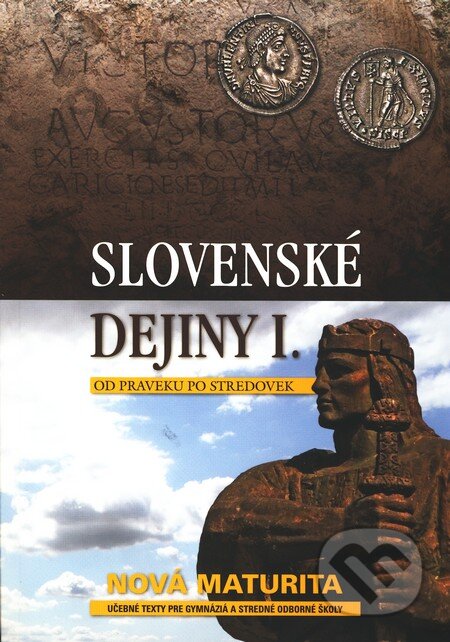 Kniha: Slovenské dejiny I. (Ján Hunka a Kristian Elschek). Eurolitera, 2009 Kniha: Slovenské dejiny I. (Ján Hunka a Kristian Elschek). Eurolitera, 2009