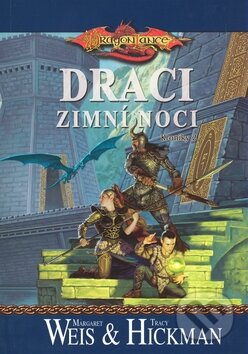 Kniha: Draci zimní noci (Margaret Weis a Tracy Hickman). FANTOM Print, 2008 Kniha: Draci zimní noci (Margaret Weis a Tracy Hickman). FANTOM Print, 2008
