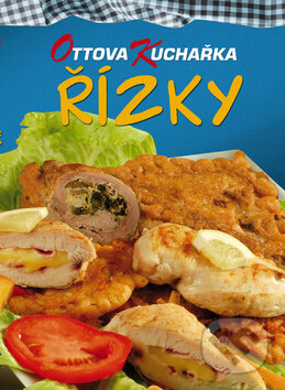 Kniha: Řízky (Ottovo nakladatelství). Ottovo nakladatelství, 2009 Kniha: Řízky (Ottovo nakladatelství). Ottovo nakladatelství, 2009