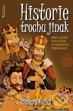 Kniha: Historie trochu jinak (Richard Händl). Jota, 2009 Kniha: Historie trochu jinak (Richard Händl). Jota, 2009