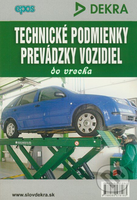 Kniha: Technické podmienky prevádzky vozidiel do vrecka (Epos). Epos, 2009 Kniha: Technické podmienky prevádzky vozidiel do vrecka (Epos). Epos, 2009