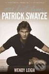 Kniha: Patrick Swayze: One Last Dance (Wendy Leigh). Simon & Schuster Kniha: Patrick Swayze: One Last Dance (Wendy Leigh). Simon & Schuster