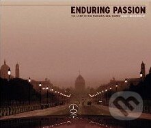 Kniha: Enduring Passion: The Story of the Mercedes-Benz Brand (Leslie Butterfield). John Wiley & Sons, 2005 Kniha: Enduring Passion: The Story of the Mercedes-Benz Brand (Leslie Butterfield). John Wiley & Sons, 2005
