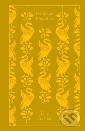 Kniha: Pride and Prejudice (Jane Austen). Penguin Books, 2008 Kniha: Pride and Prejudice (Jane Austen). Penguin Books, 2008