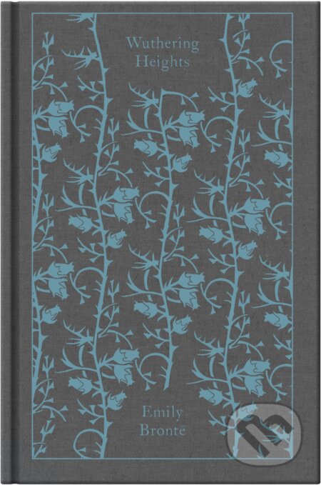 Kniha: Wuthering Heights (Emily Bronte). Penguin Books, 2011 Kniha: Wuthering Heights (Emily Bronte). Penguin Books, 2011