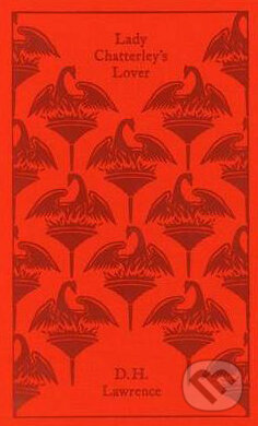 Kniha: Lady Chatterley's Lover (D.H. Lawrence). Penguin Books, 2010 Kniha: Lady Chatterley's Lover (D.H. Lawrence). Penguin Books, 2010