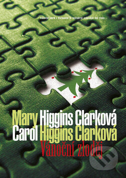 Kniha: Vánoční zloděj (Carol Higgins Clark). BB/art, 2009 Kniha: Vánoční zloděj (Carol Higgins Clark). BB/art, 2009
