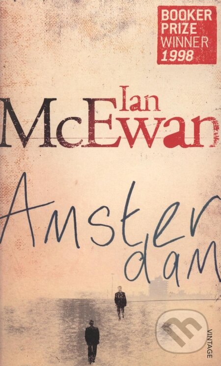 Kniha: Amsterdam (Ian McEwan). Vintage, 2009 Kniha: Amsterdam (Ian McEwan). Vintage, 2009