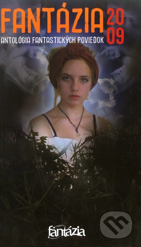 Kniha: Fantázia 2009 (Juraj Mandel). Fantázia, 2009 Kniha: Fantázia 2009 (Juraj Mandel). Fantázia, 2009