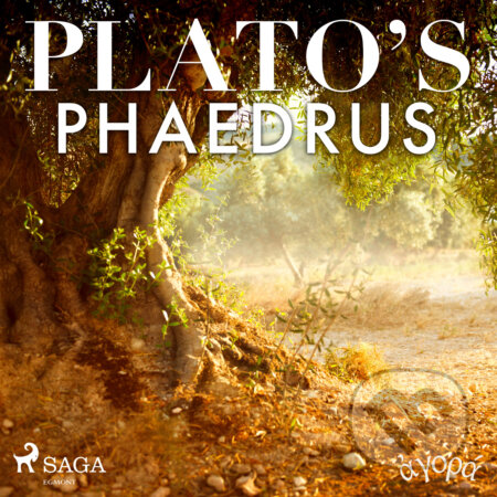 Audiokniha: Plato’s Phaedrus (EN) (– Plato). Saga Egmont, 2020 Audiokniha: Plato’s Phaedrus (EN) (– Plato). Saga Egmont, 2020
