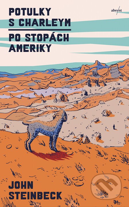 E-kniha: Potulky s Charleym (John Steinbeck). Absynt, 2020 E-kniha: Potulky s Charleym (John Steinbeck). Absynt, 2020