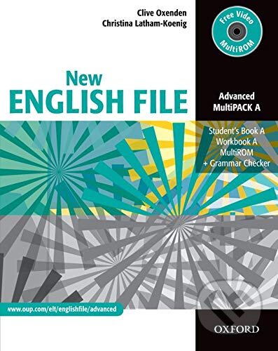 Kniha: New English File - Advanced - Multipack A (Christina Latham-Koenig a Clive Oxenden). Oxford University Press, 2012 Kniha: New English File - Advanced - Multipack A (Christina Latham-Koenig a Clive Oxenden). Oxford University Press, 2012