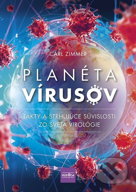 E-kniha: Planéta vírusov (Carl Zimmer). Ikar, 2020 E-kniha: Planéta vírusov (Carl Zimmer). Ikar, 2020