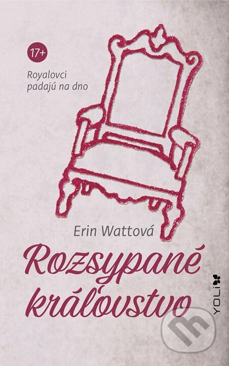 E-kniha: Rozsypané kráľovstvo (Erin Watt). Ikar, 2020 E-kniha: Rozsypané kráľovstvo (Erin Watt). Ikar, 2020