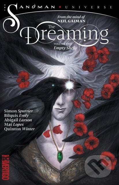 Kniha: The Sandman Universe: The Dreaming 2 (Neil Gaiman a Simon Spurrier). Vertigo, 2020 Kniha: The Sandman Universe: The Dreaming 2 (Neil Gaiman a Simon Spurrier). Vertigo, 2020