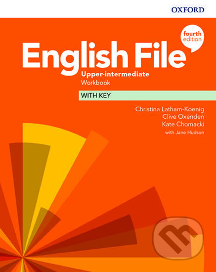 Kniha: English File - Upper Intermediate - Workbook (Christina Latham-Koenig a Clive Oxenden). Oxford University Press, 2020 Kniha: English File - Upper Intermediate - Workbook (Christina Latham-Koenig a Clive Oxenden). Oxford University Press, 2020